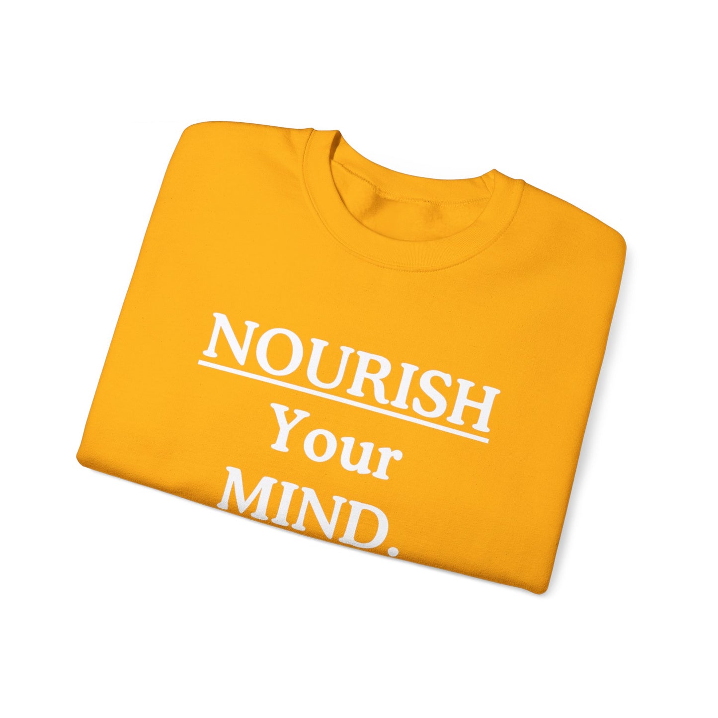 Nourish Your Mind Sweatshirt