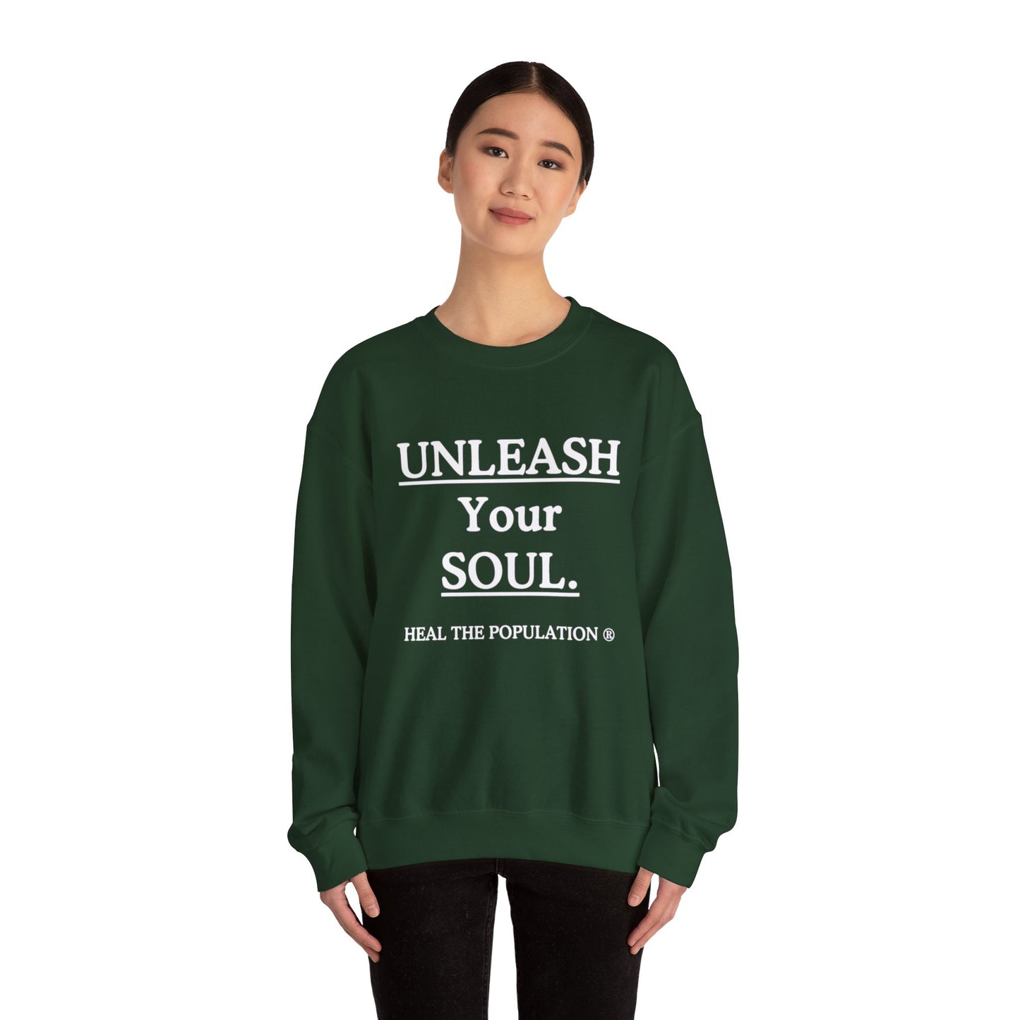 Copy of Copy of Unleash Your Soul Sweatshirt