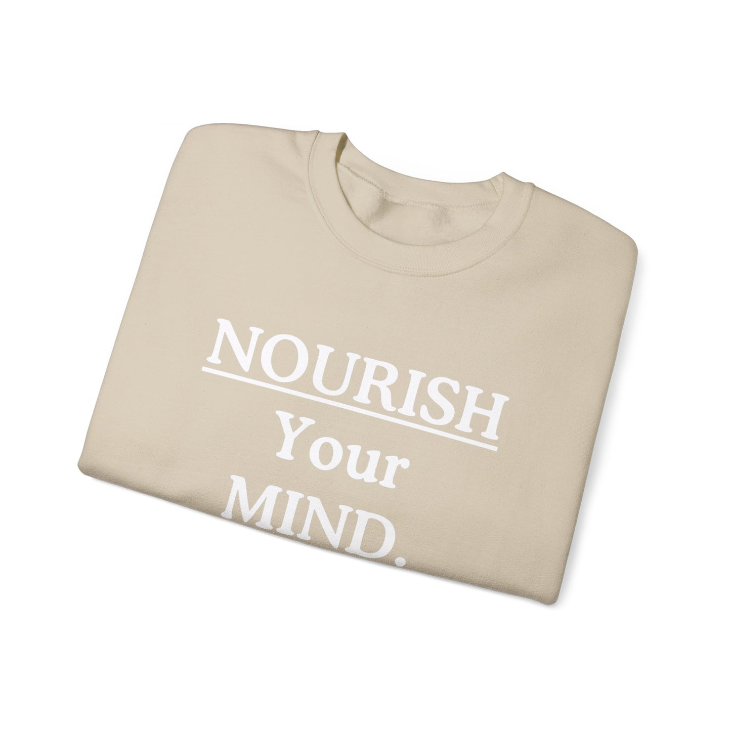 Nourish Your Mind Sweatshirt