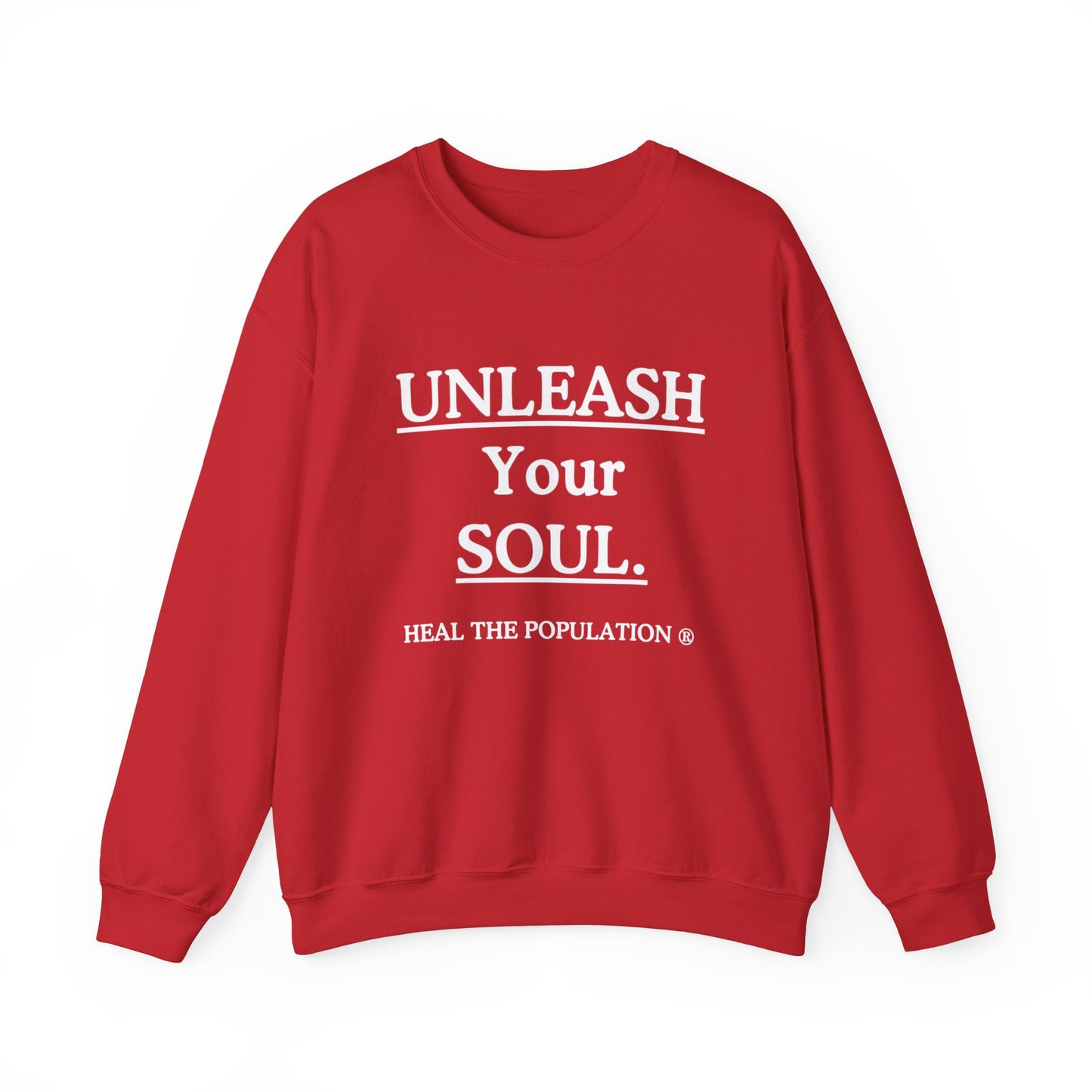 Copy of Copy of Unleash Your Soul Sweatshirt