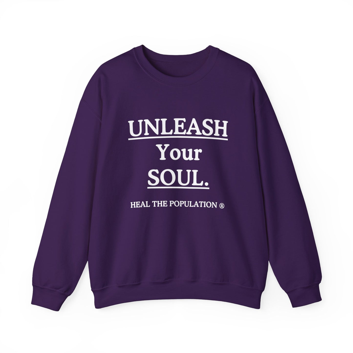 Copy of Copy of Unleash Your Soul Sweatshirt