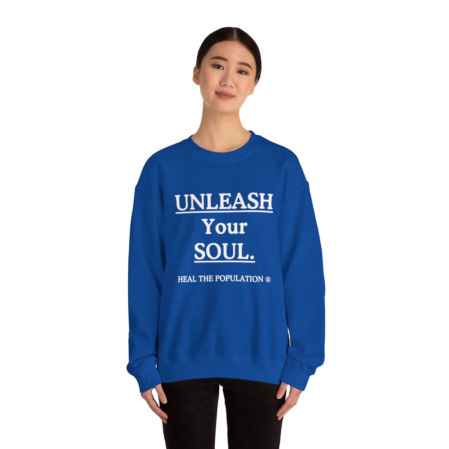 Copy of Copy of Unleash Your Soul Sweatshirt