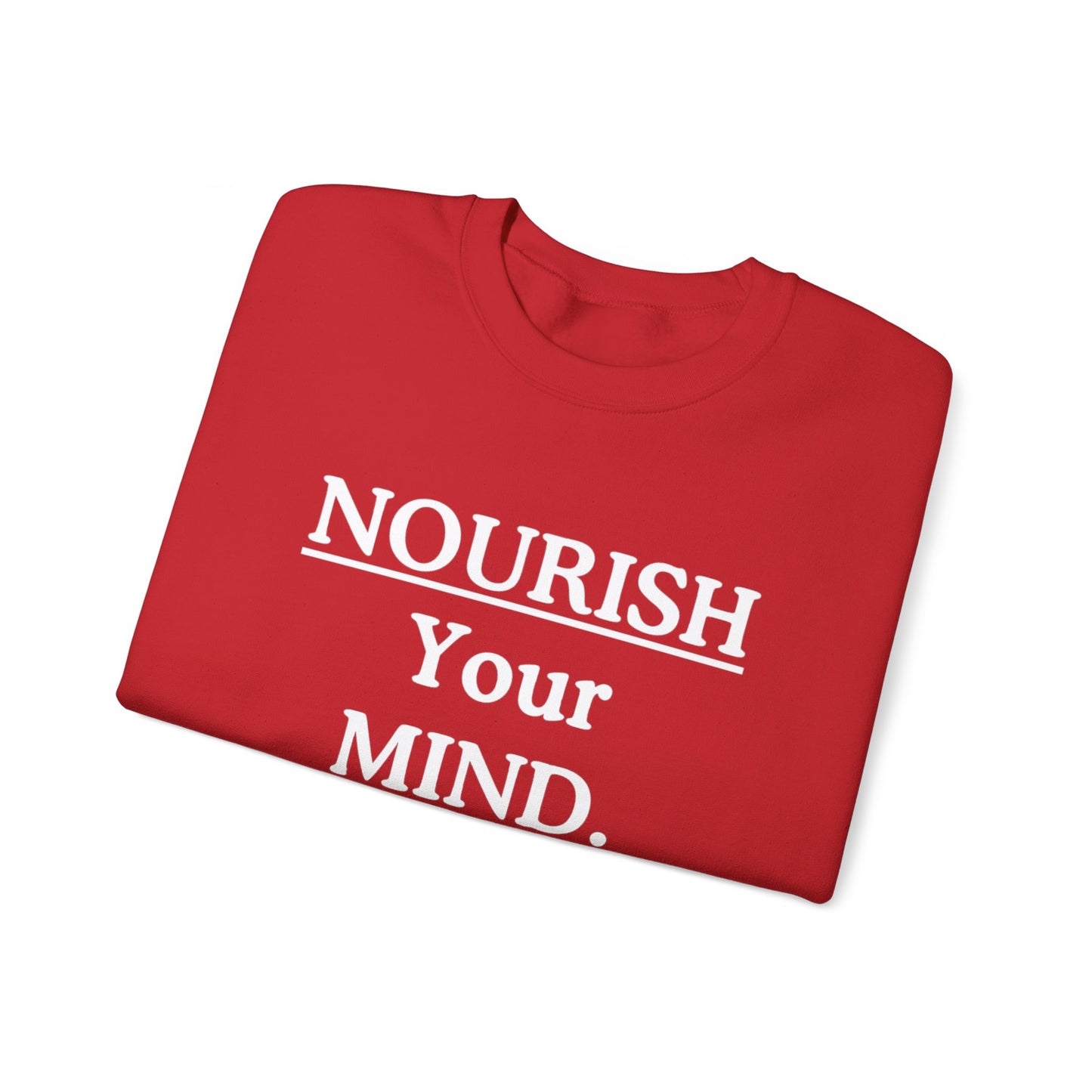 Nourish Your Mind Sweatshirt