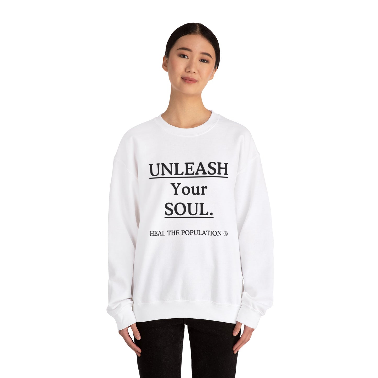 Copy of Copy of Unleash Your Soul Sweatshirt