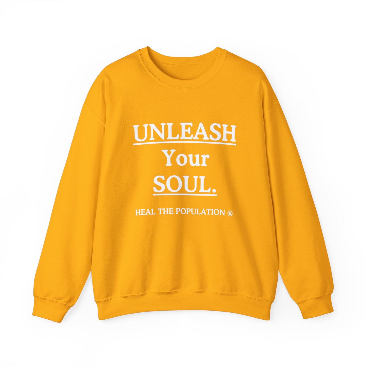 Copy of Copy of Unleash Your Soul Sweatshirt