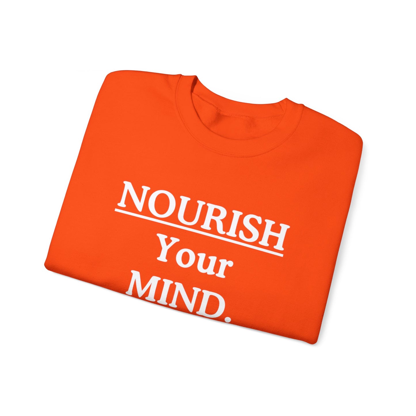 Nourish Your Mind Sweatshirt