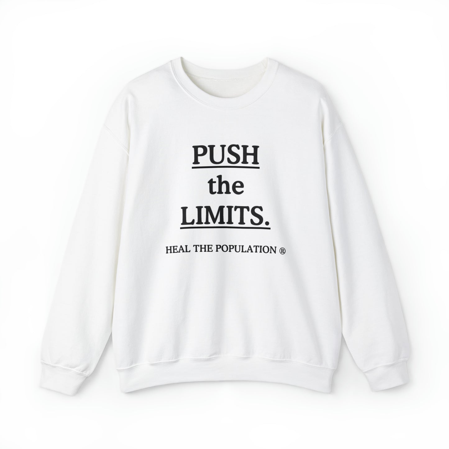 Push The Limits Sweatshirt