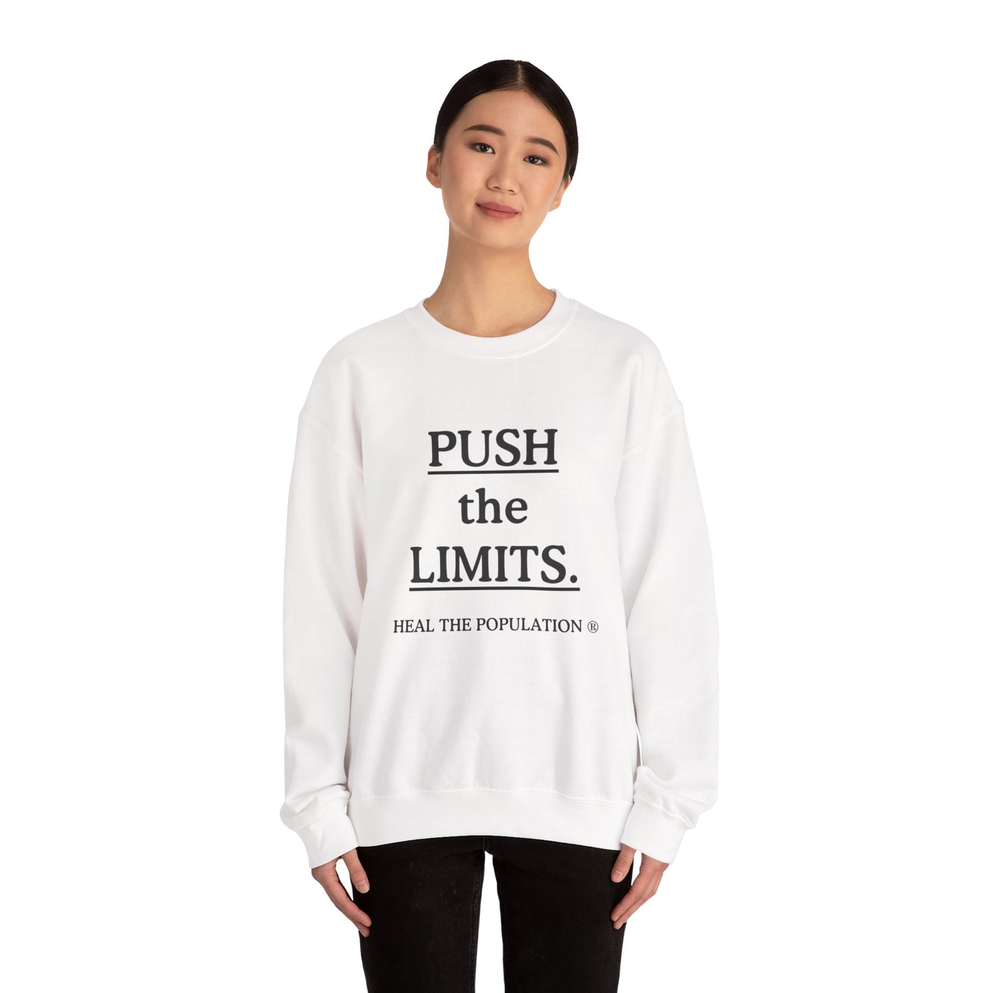 Push The Limits Sweatshirt