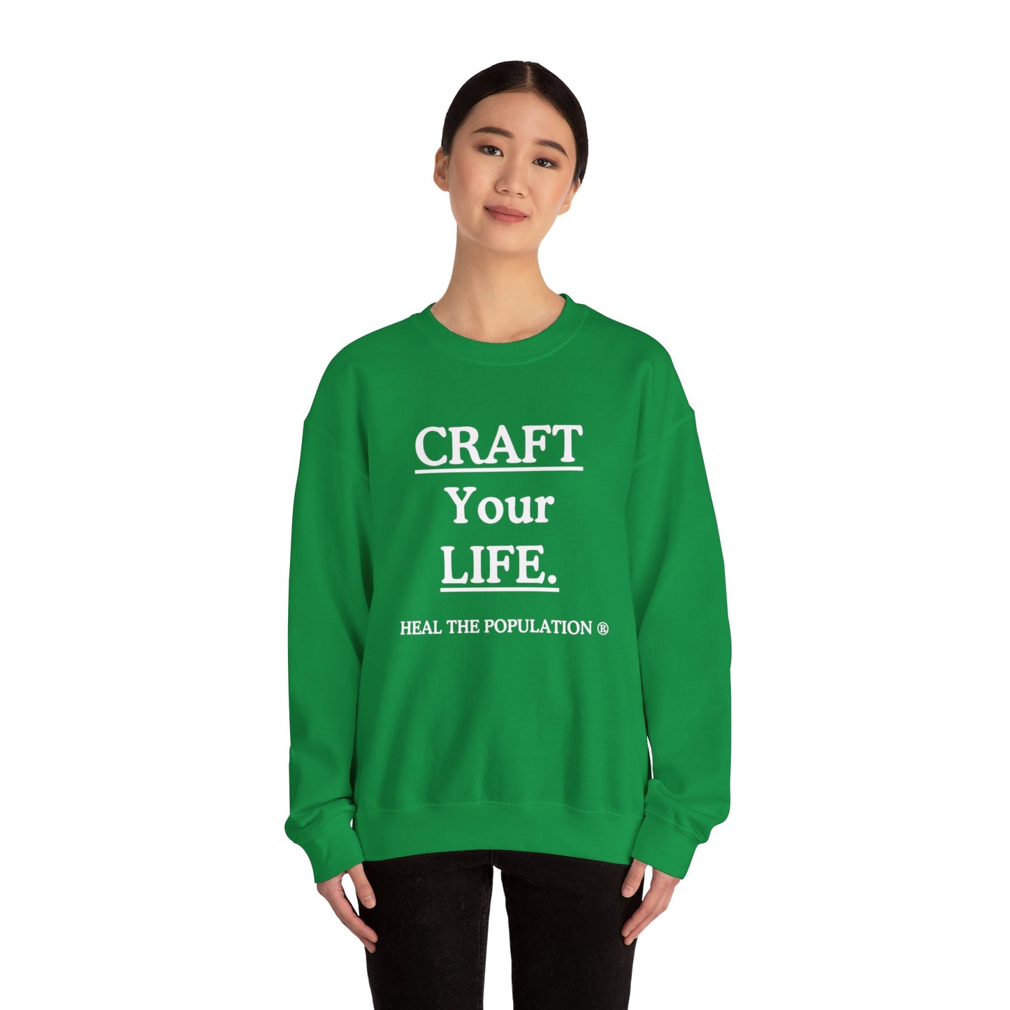 Craft Your Life Sweatshirt