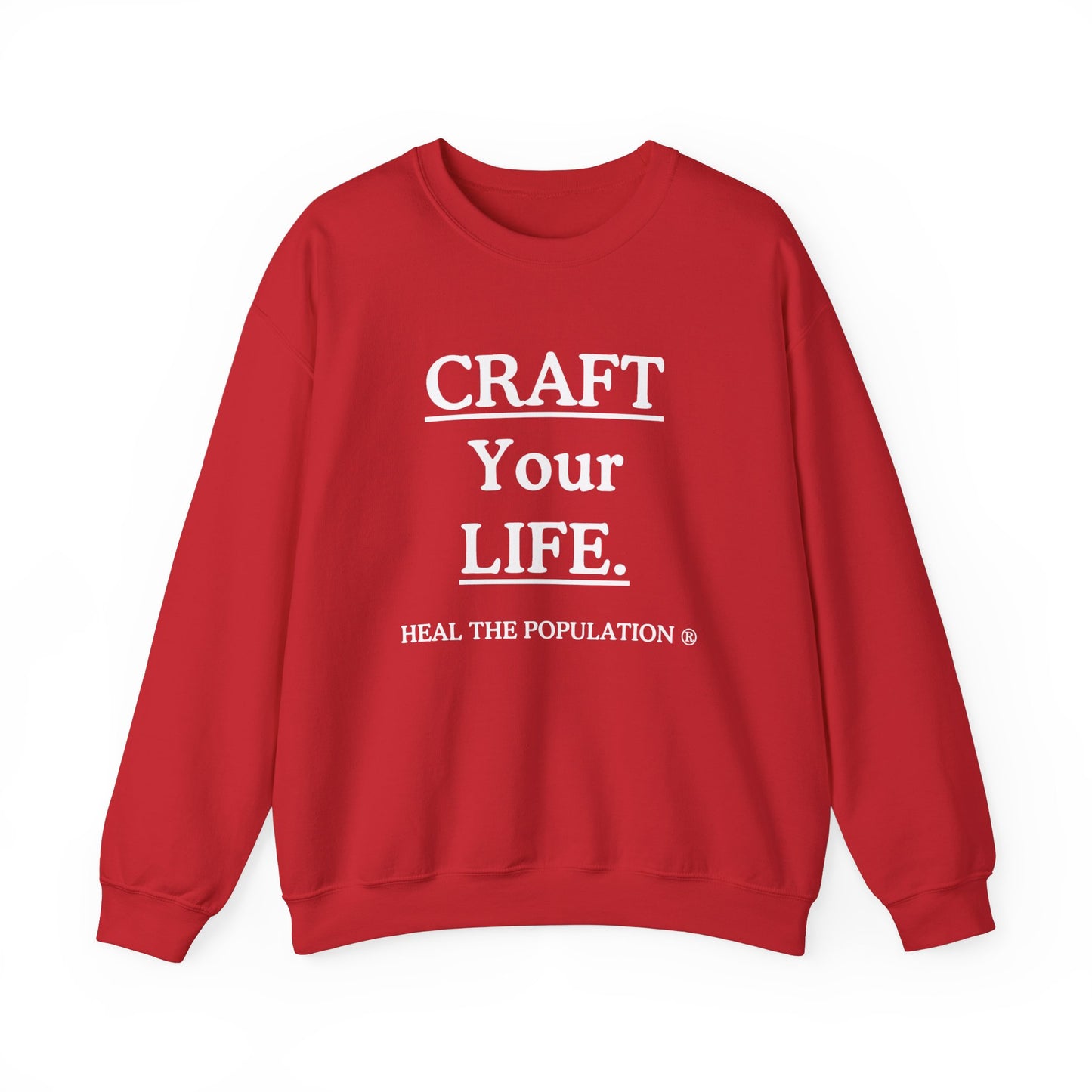 Craft Your Life Sweatshirt