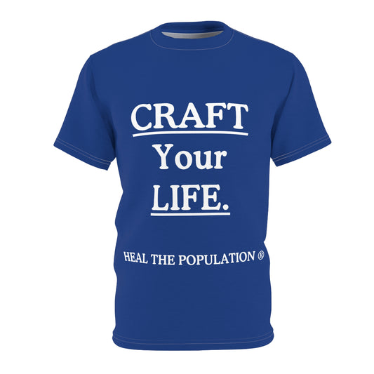 Craft Your Life Tee