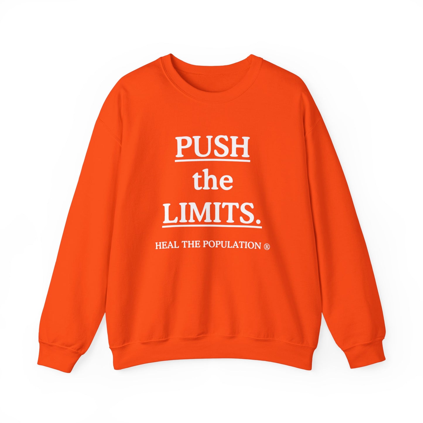 Push The Limits Sweatshirt
