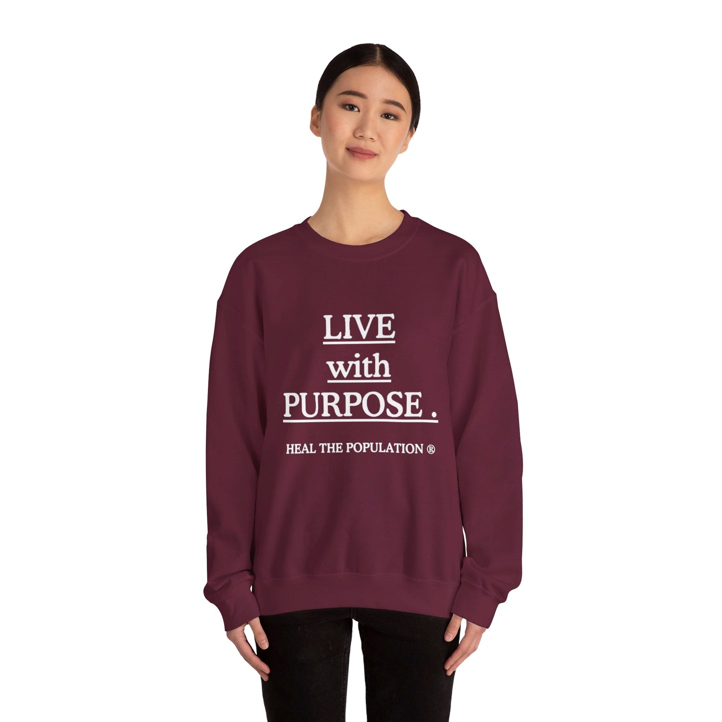 Live with Purpose Sweatshirt