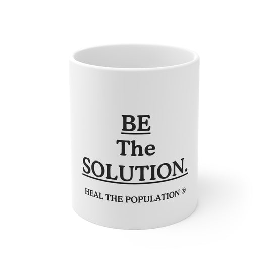 Be The Solution Mug