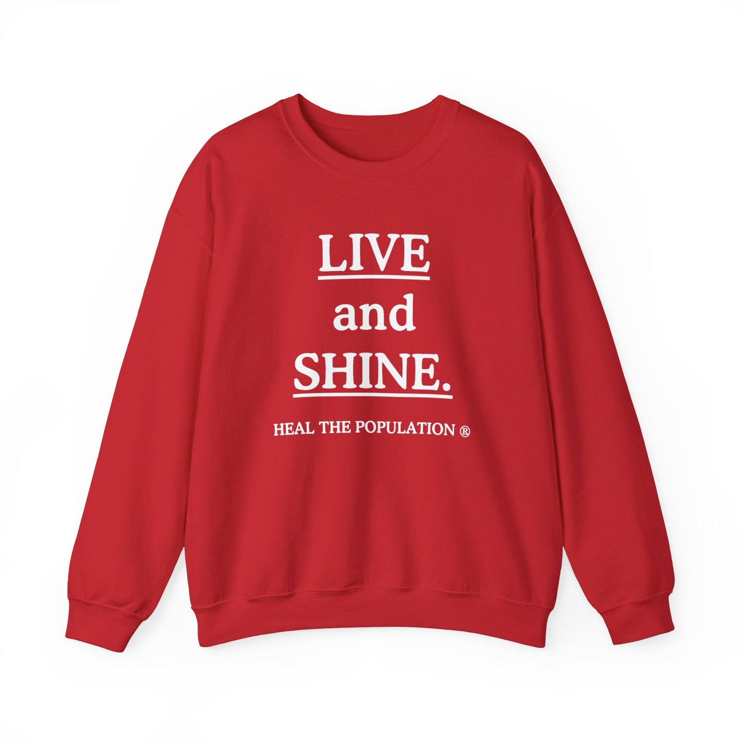 Live and Shine Sweatshirt