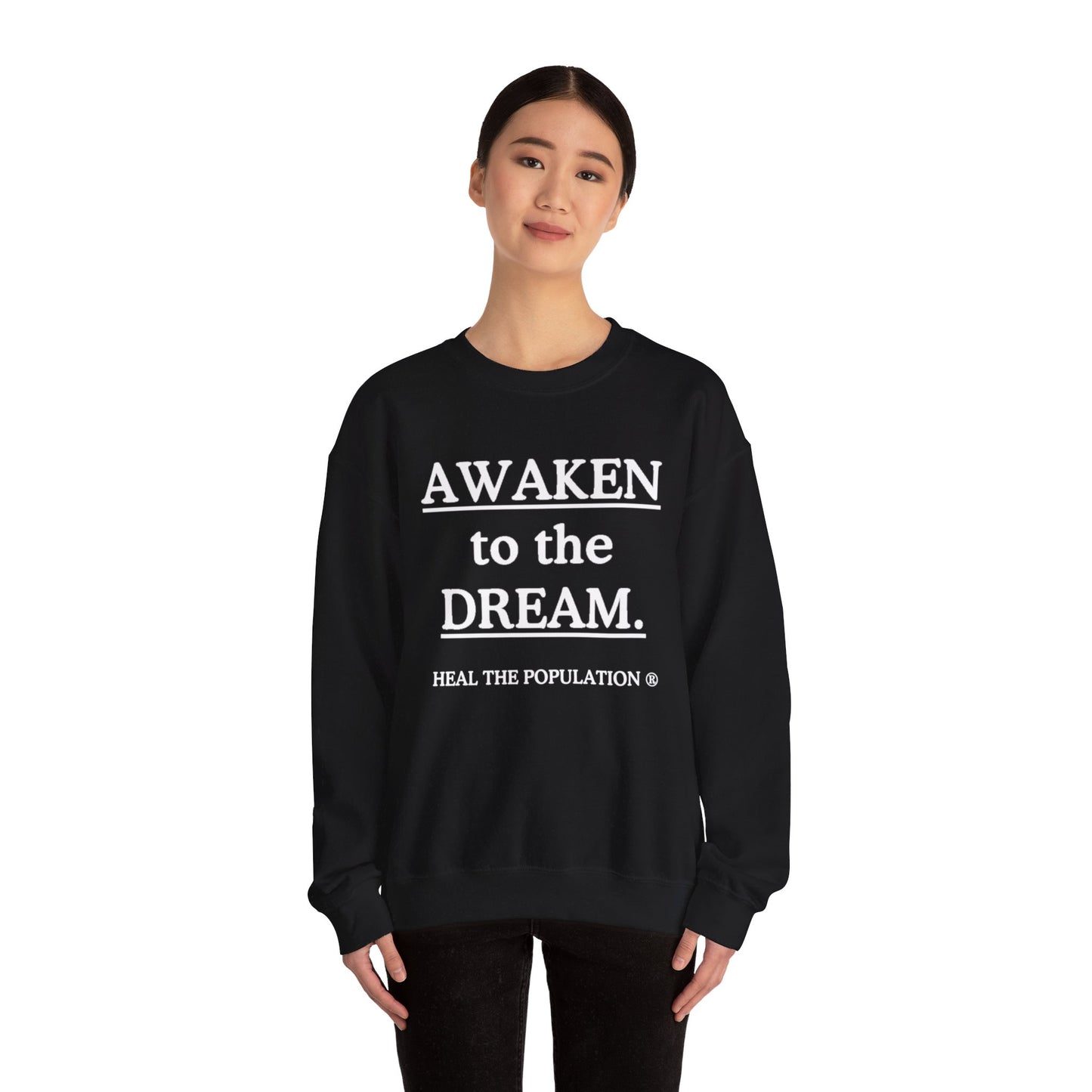 Awaken To The Dream Sweatshirt