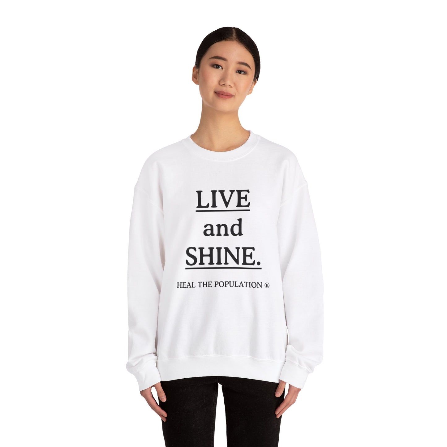 Live and Shine Sweatshirt