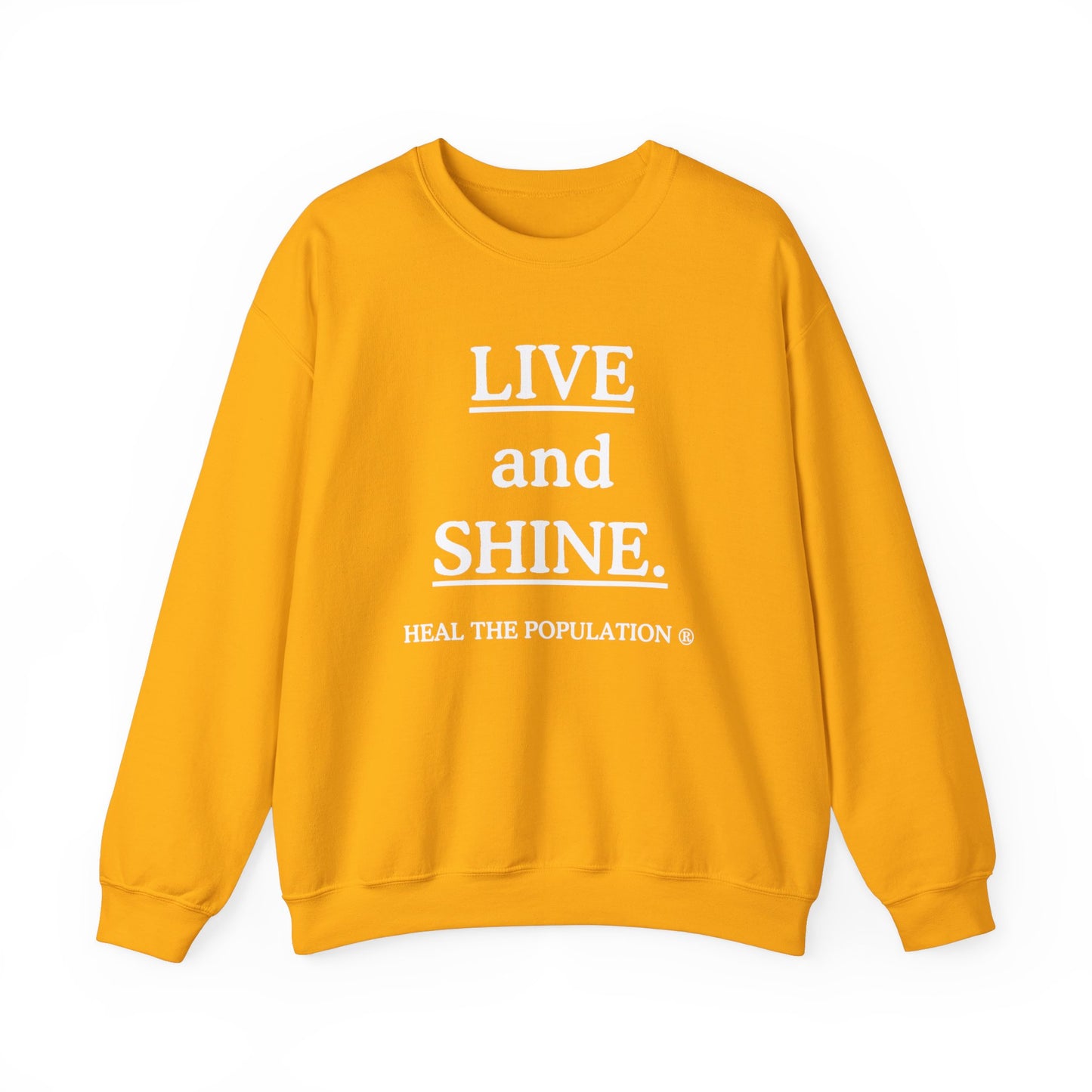 Live and Shine Sweatshirt