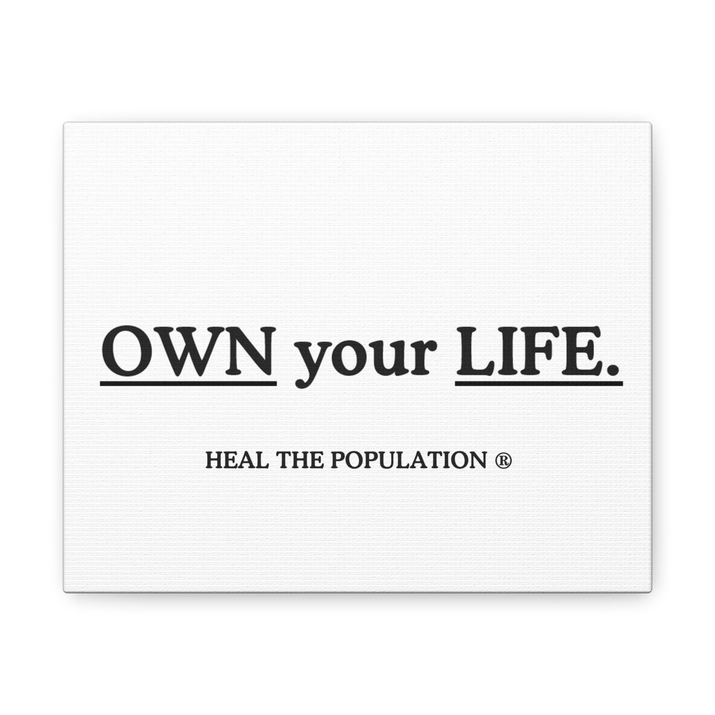 OWN Your LIFE Canvas