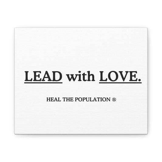 Lead With Love Canvas