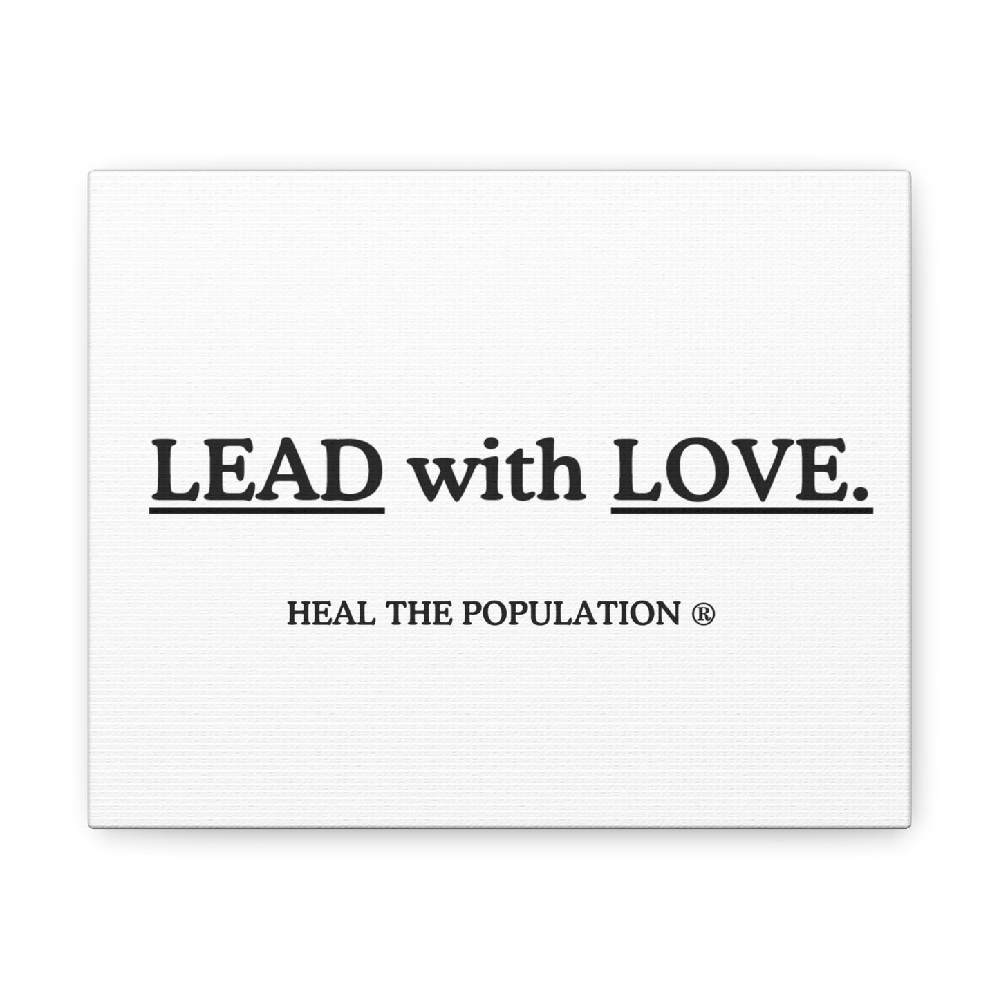 Lead With Love Canvas