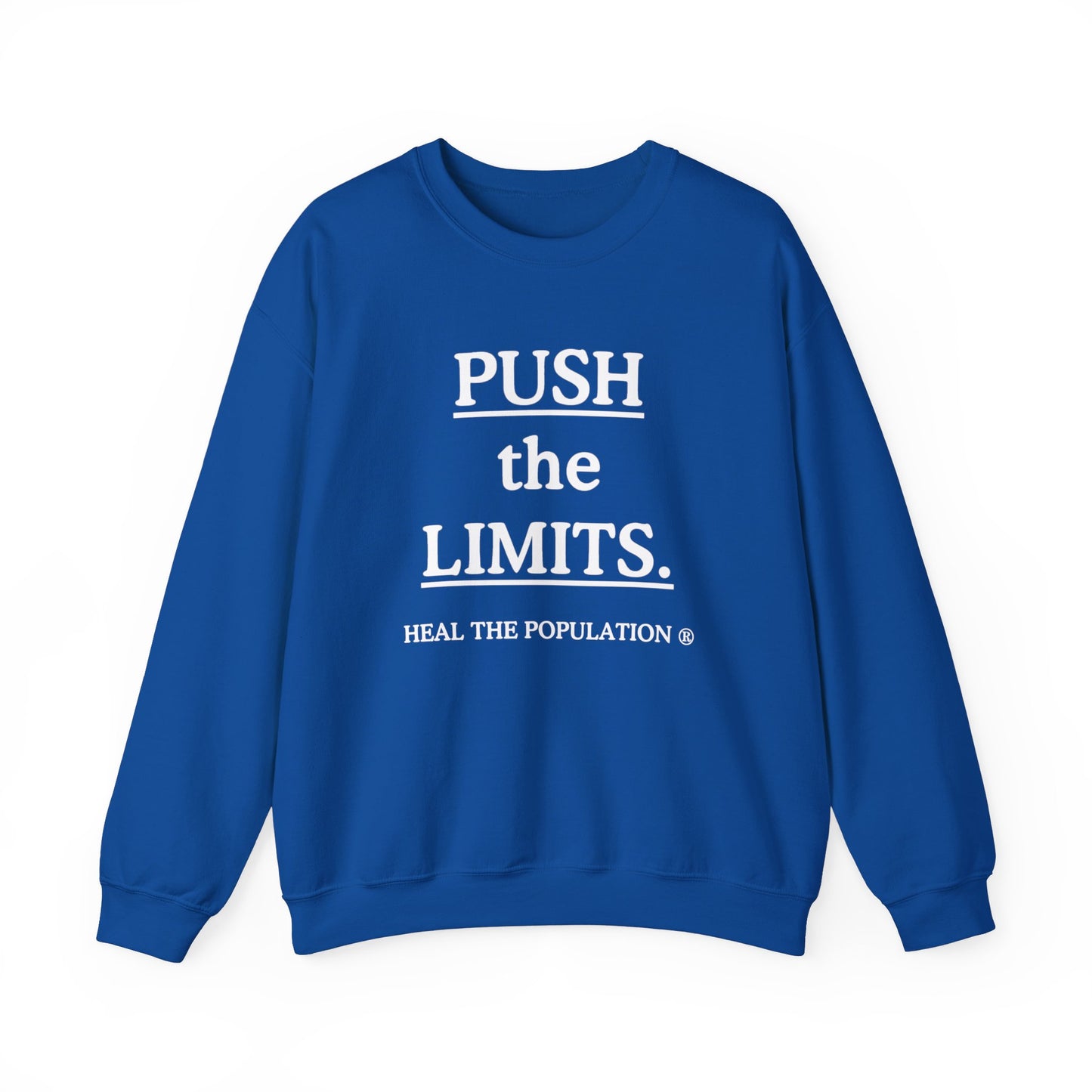 Push The Limits Sweatshirt