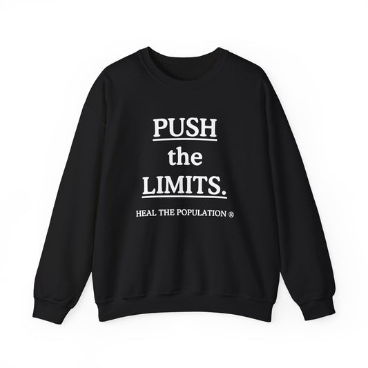 Push The Limits Sweatshirt