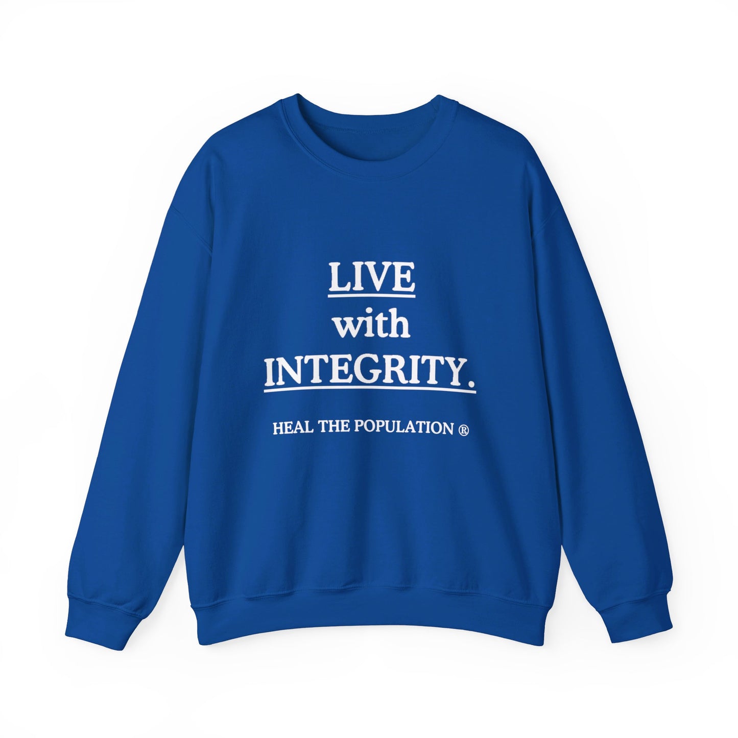Live with Integrity Sweatshirt