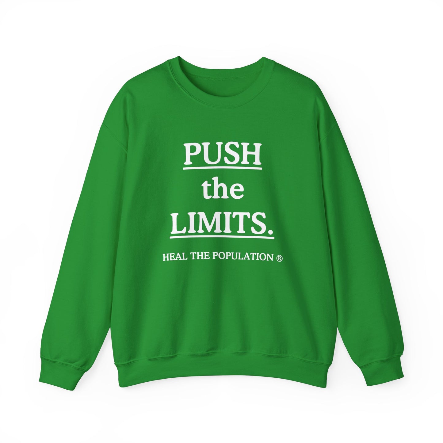 Push The Limits Sweatshirt