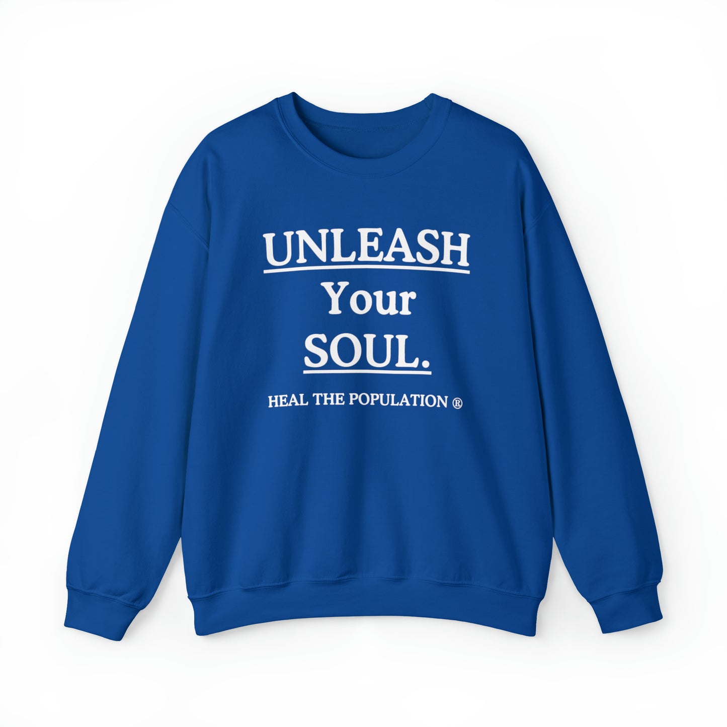 Unleash Your Soul Sweatshirt