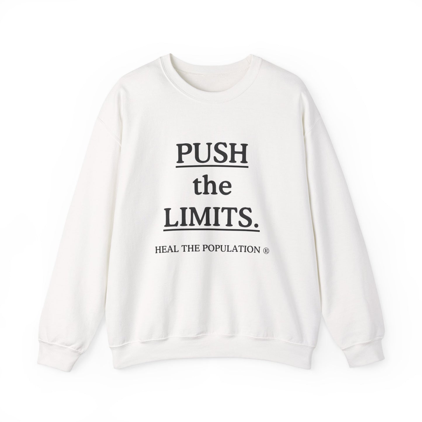 Push The Limits Sweatshirt