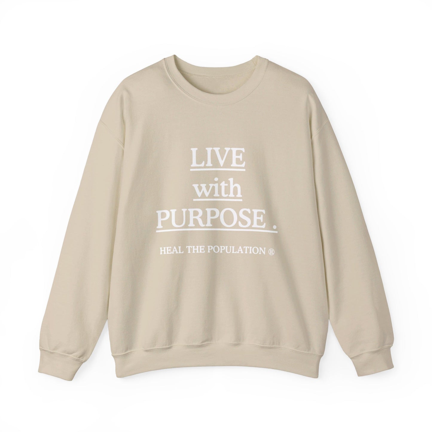 Live with Purpose Sweatshirt