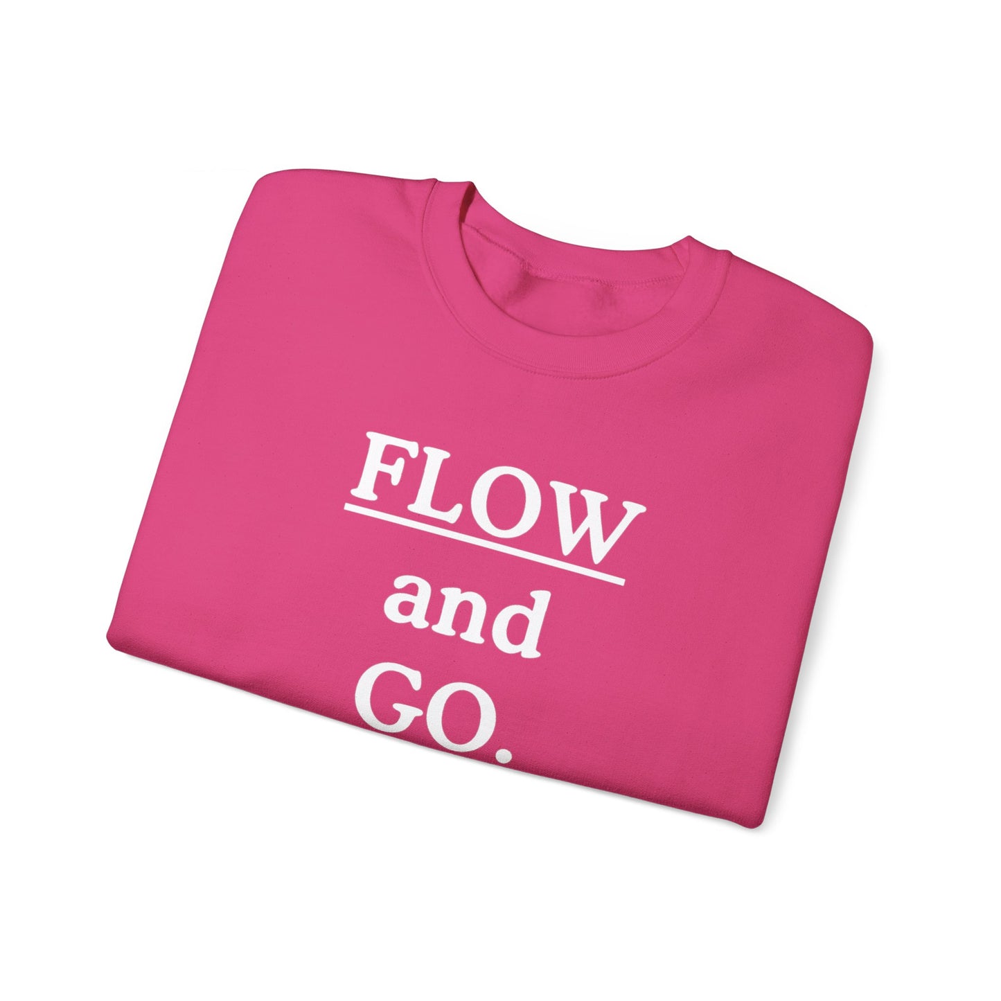 Flow and Go Sweatshirt