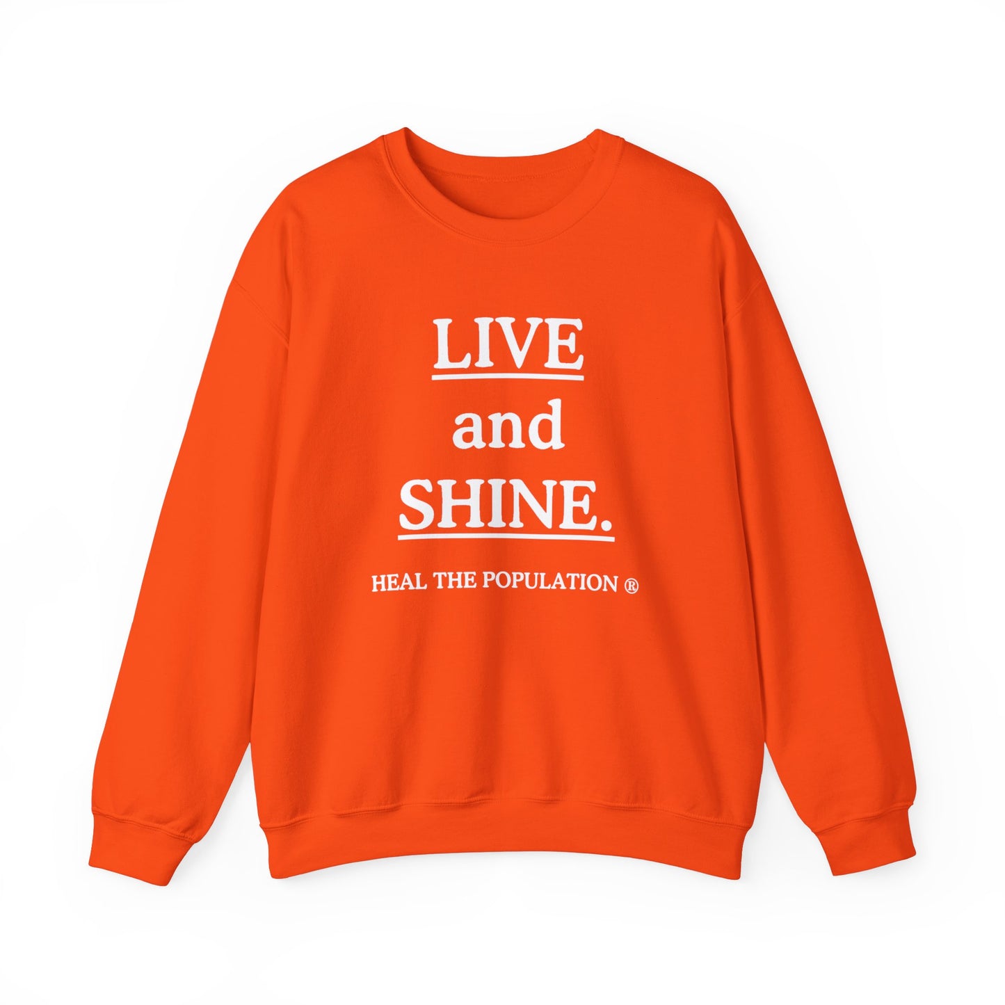 Live and Shine Sweatshirt