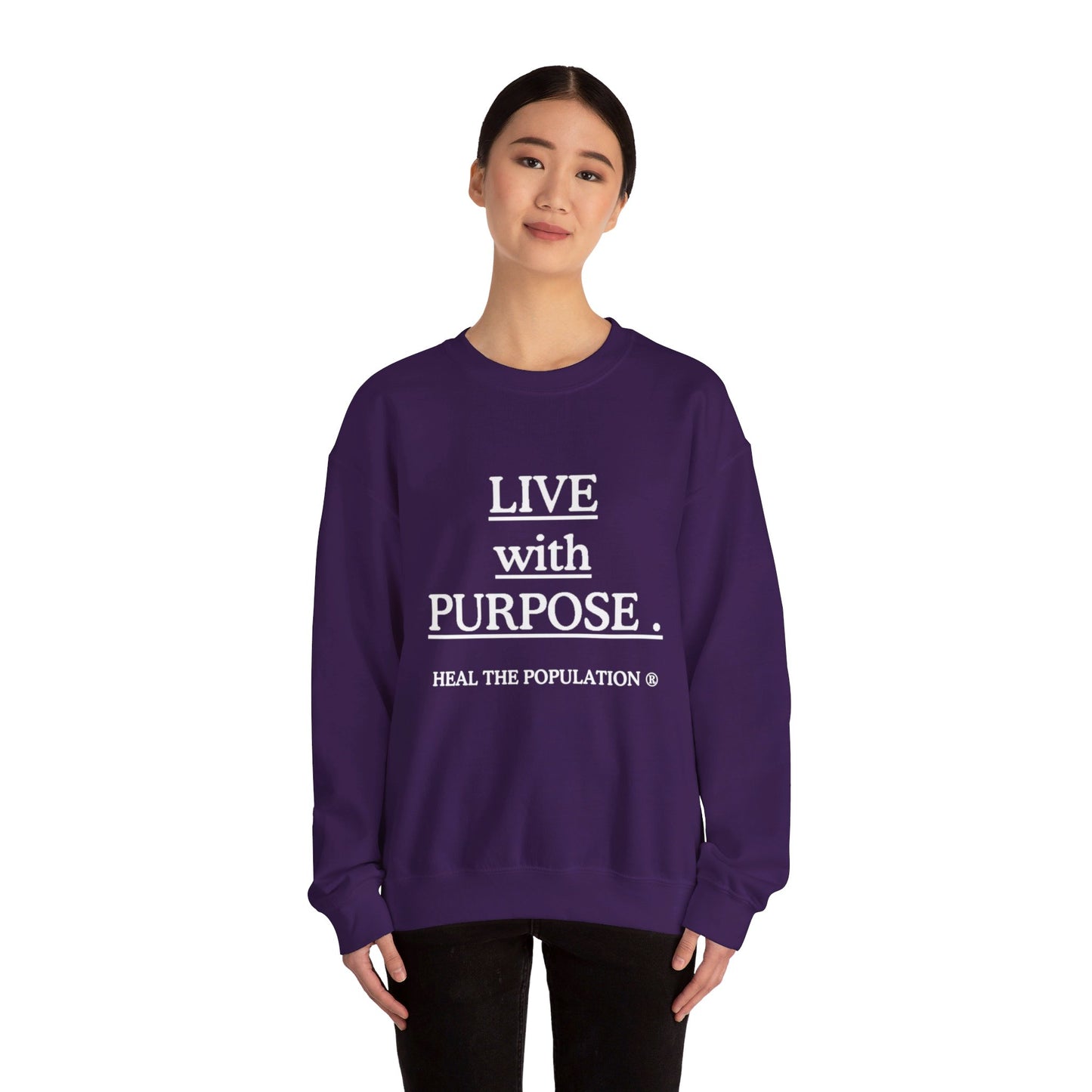 Live with Purpose Sweatshirt