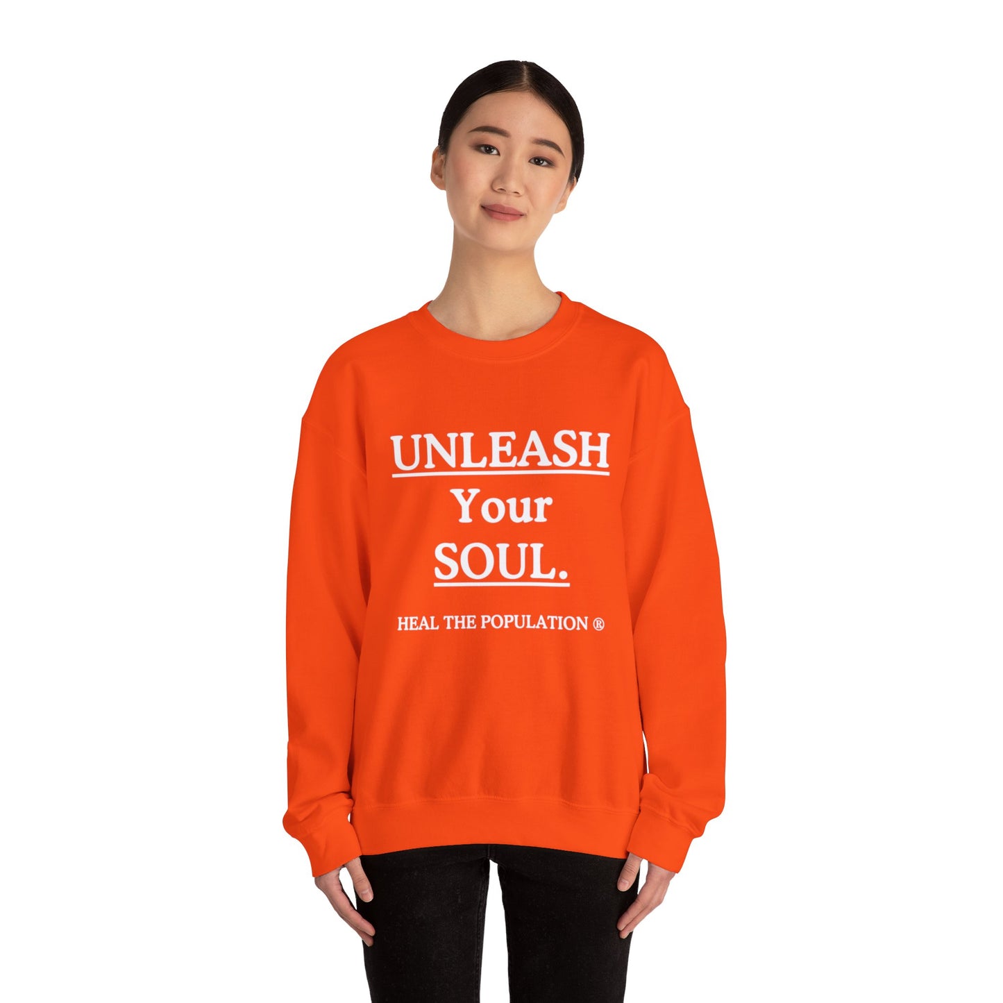 Copy of Copy of Unleash Your Soul Sweatshirt