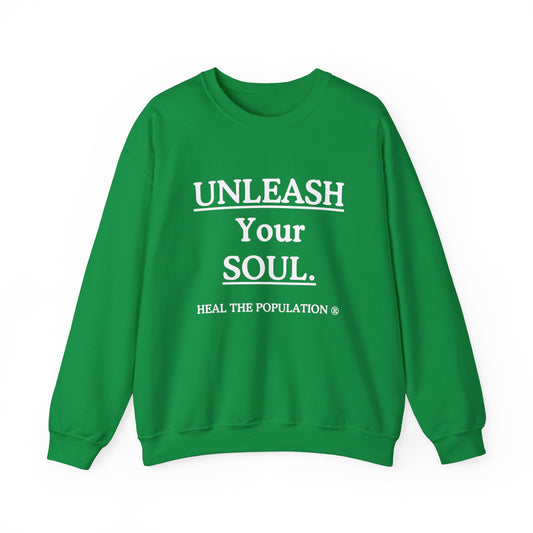 Copy of Copy of Unleash Your Soul Sweatshirt