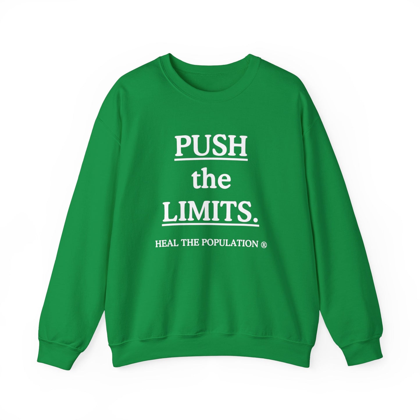 Push The Limits Sweatshirt